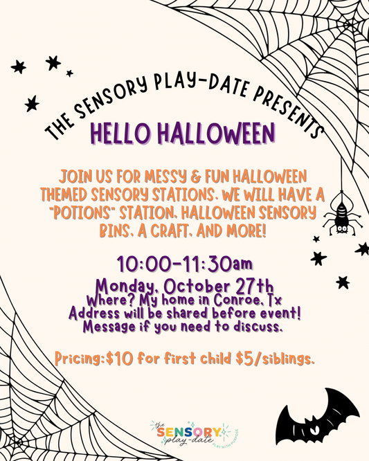 Sensory Play-Date: Hello Halloween! Monday,10/27