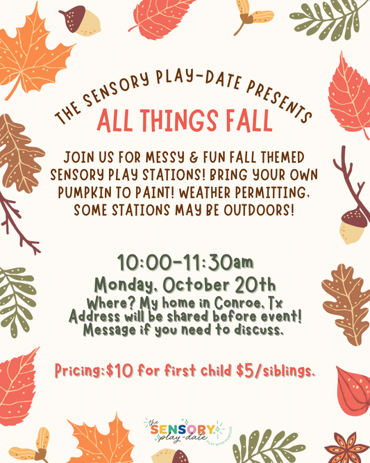 Sensory Play-Date: All Things Fall! Monday,10/20
